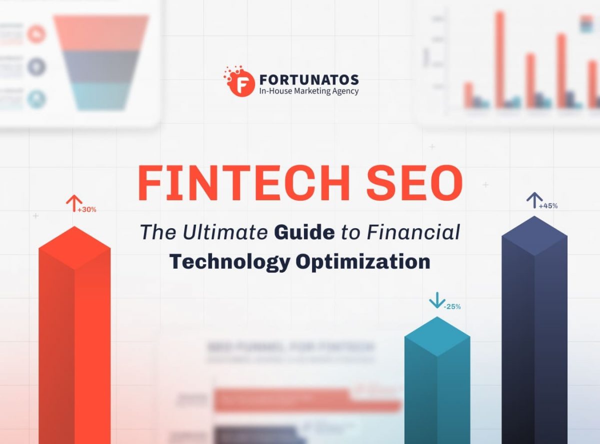 Fintech SEO: The Ultimate Guide to Financial Technology Optimization